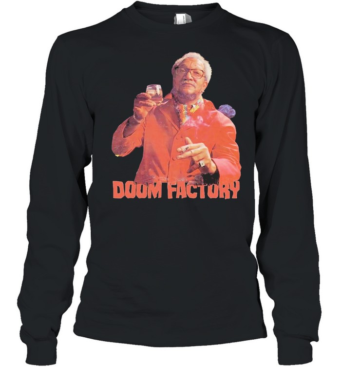 Doom factory shirt Long Sleeved T-shirt