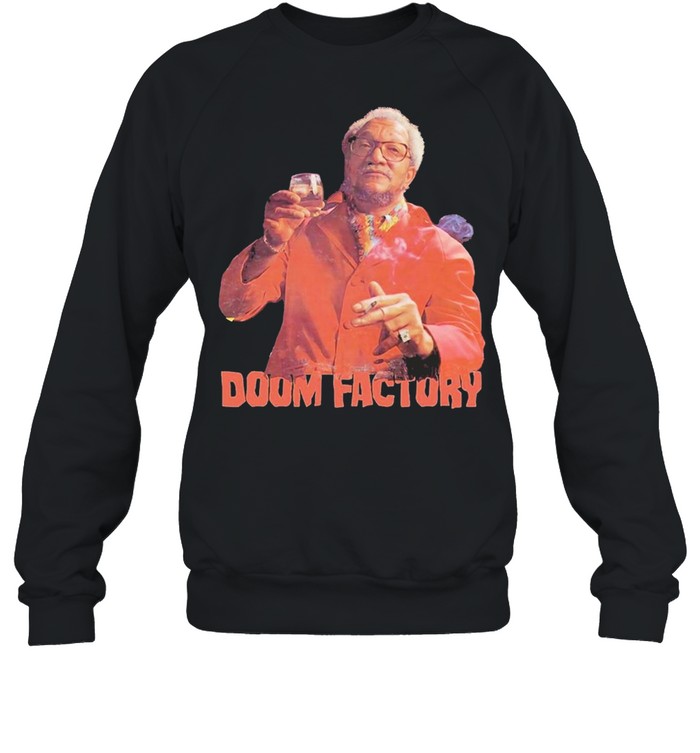 Doom factory shirt Unisex Sweatshirt