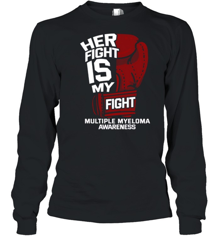 Her Fight Is My Fight Awareness shirt Long Sleeved T-shirt