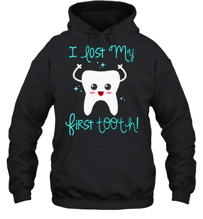 Kids First Tooth First Tooth Party Lost Tooth Lost Tooth shirt Unisex Hoodie