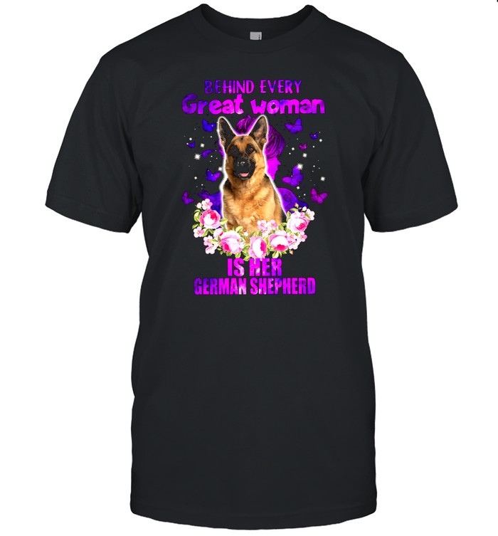 Behind Every Great Woman Is Her German Shepherd shirt Classic Men's T-shirt