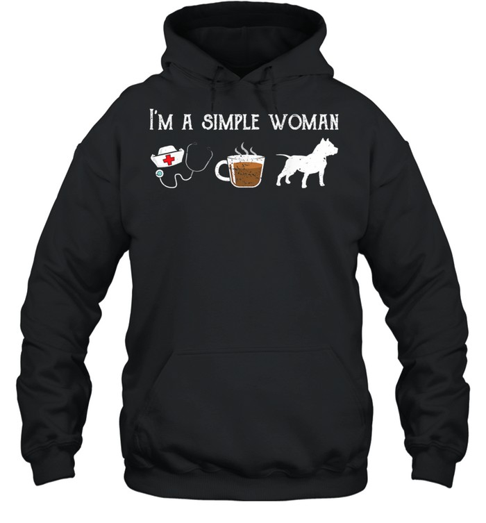 Im a simple woman Nurse coffee and Dog shirt Unisex Hoodie