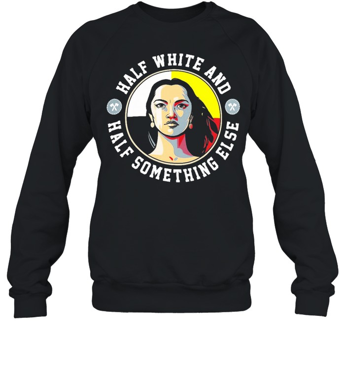 Native half white and half something else shirt Unisex Sweatshirt