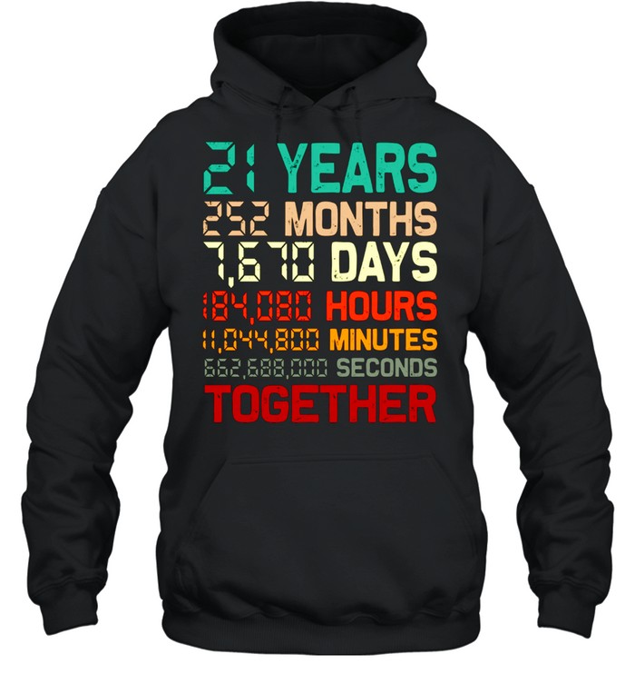 21 Years Together Couple Matching 21st Wedding Anniversary shirt Unisex Hoodie