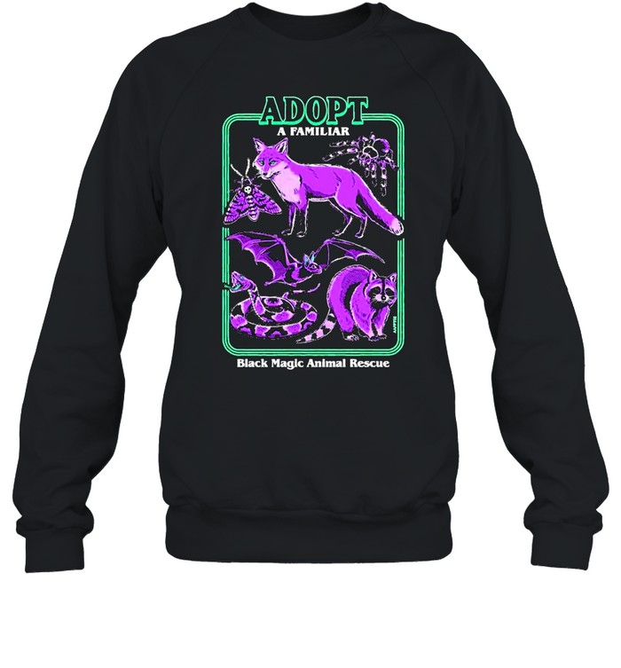 Adopt a familiar part 2 shirt Unisex Sweatshirt