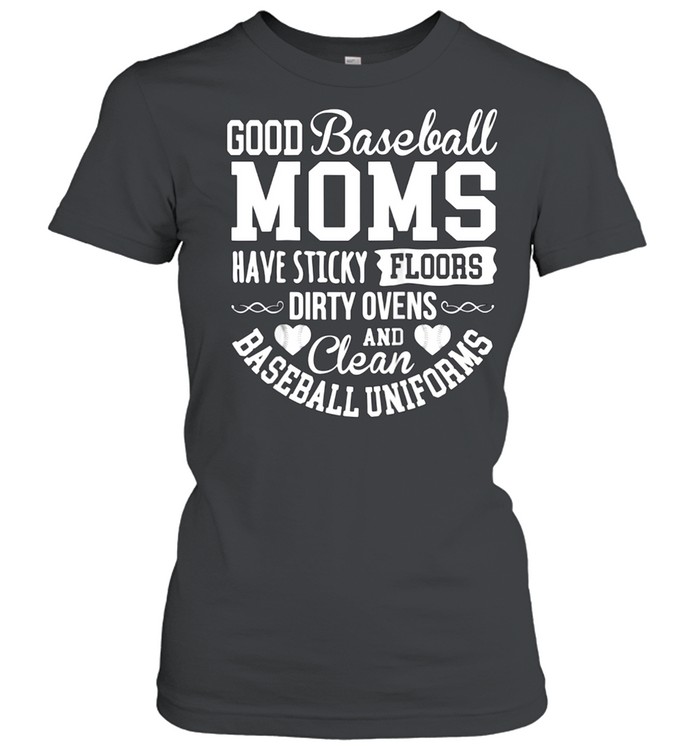 Baseball Player Mom Quote Proud Mother Phrase shirt Classic Women's T-shirt