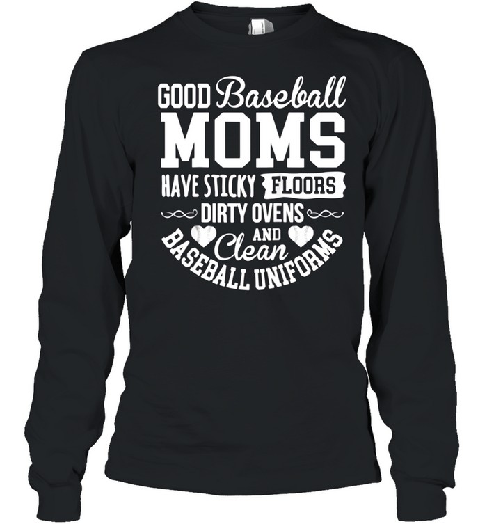 Baseball Player Mom Quote Proud Mother Phrase shirt Long Sleeved T-shirt