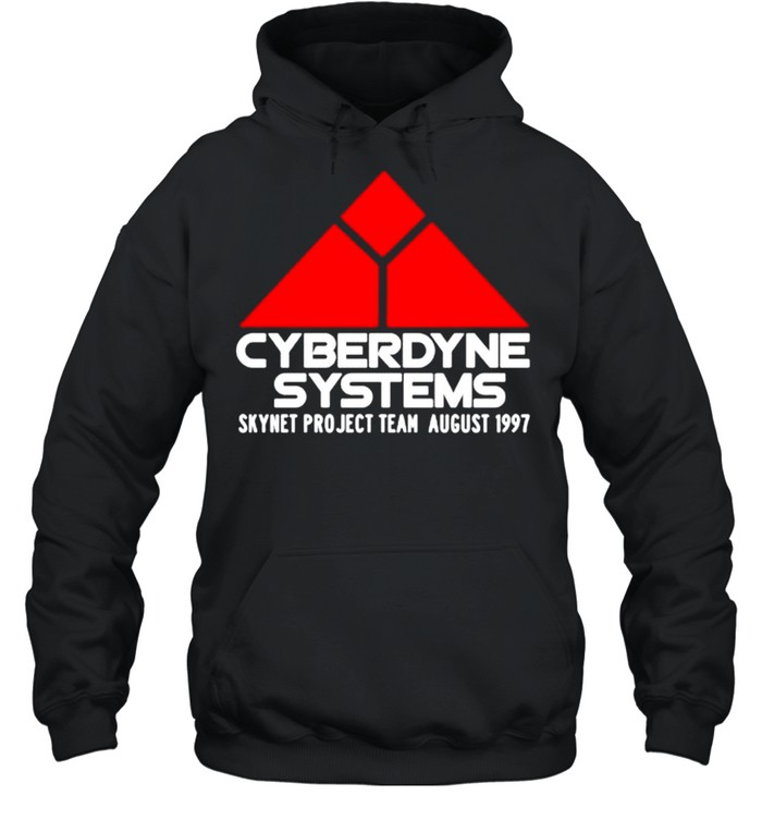 Cyberdyne systems skynet project team August 1997 shirt Unisex Hoodie