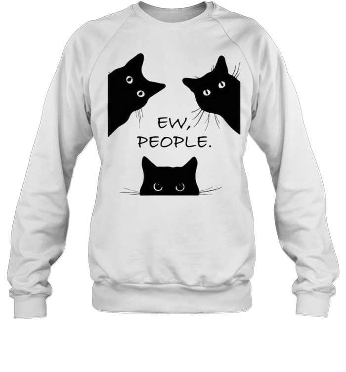 Black Cat Ew People Unisex Sweatshirt