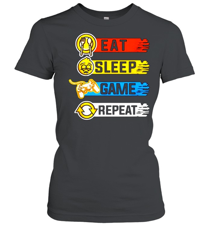 Eat Sleep Game Repeat Funny Video Games T- Classic Women's T-shirt