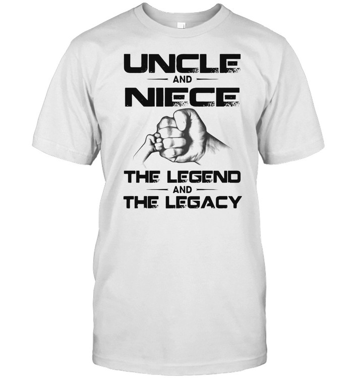 Nephew And Uncle and Niece The Legend And The Legacy  Classic Men's T-shirt