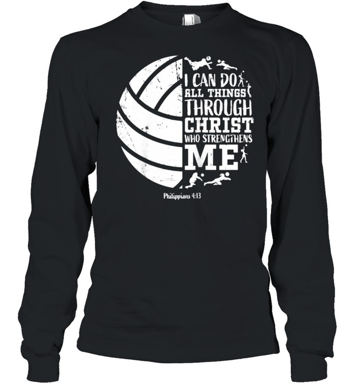 Philippians 413 Volleyball Teen Girls Her shirt Long Sleeved T-shirt