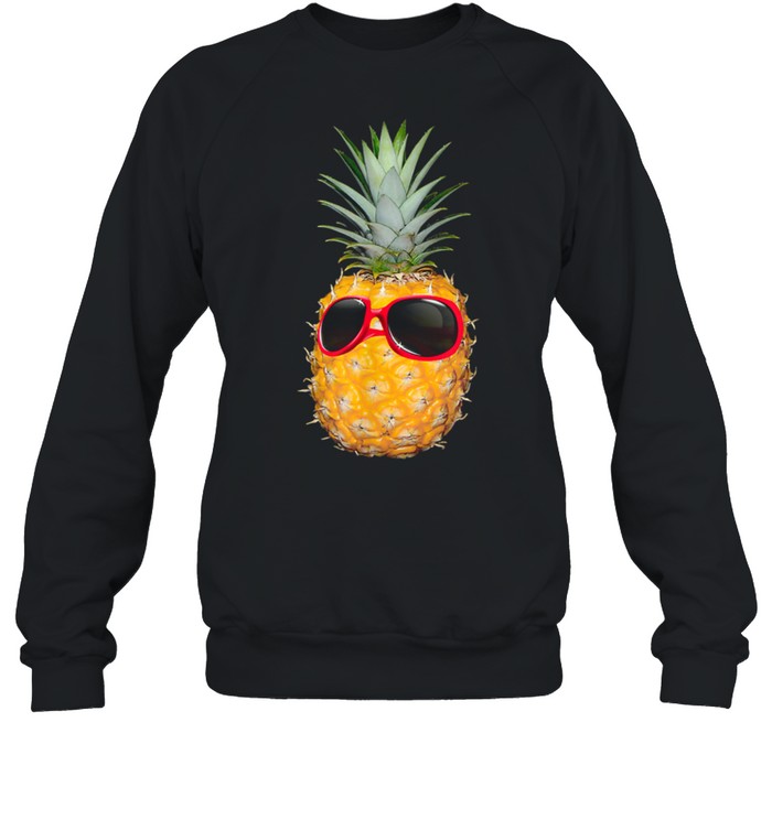 Pineapple Sunglasses Chillin Sunshine Love Sunny days shirt Unisex Sweatshirt