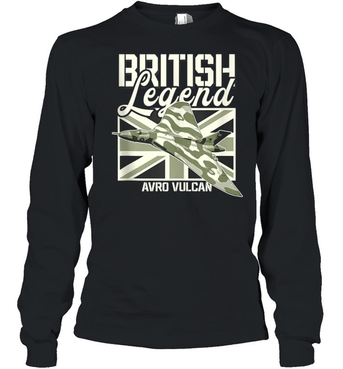 Avro Vulcan RAF Bomber Aircraft British Plane British Legend shirt Long Sleeved T-shirt