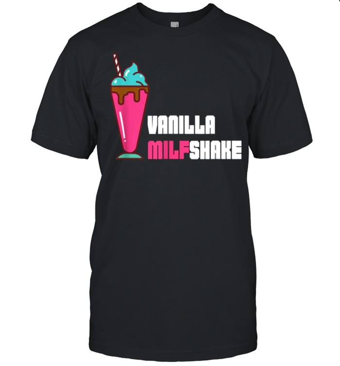 Vanilla MILFshake T- Classic Men's T-shirt