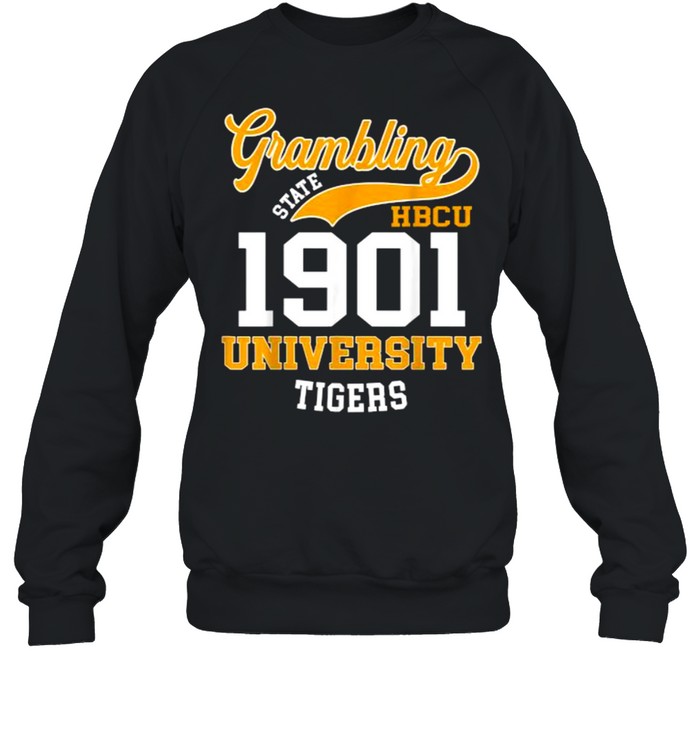 Grambling state HBCU 1901 university tiger my school T- Unisex Sweatshirt