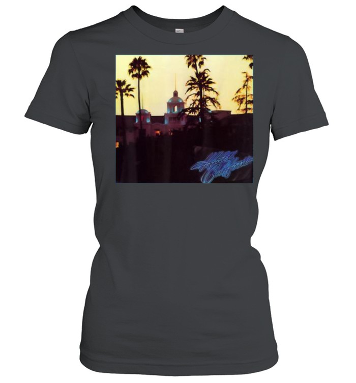 Hotels Californias T- Classic Women's T-shirt