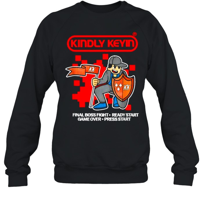 Kindly Keyin MerchFinal Boss Fight Ready Start Game Over Playing Gaming T- Unisex Sweatshirt