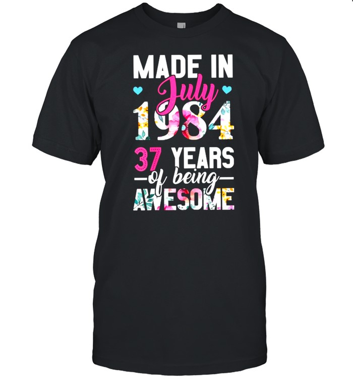 Made in July 1984 37 Years Of Being Awesome Flower Classic Men's T-shirt