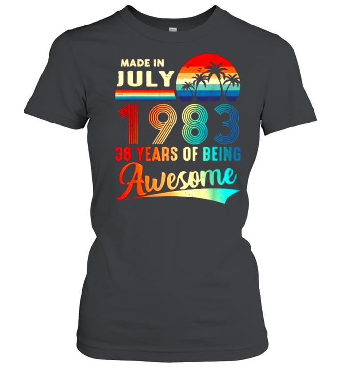 Made in July 38 Years Of being Awesome Vintage 38th Birthday T- Classic Women's T-shirt