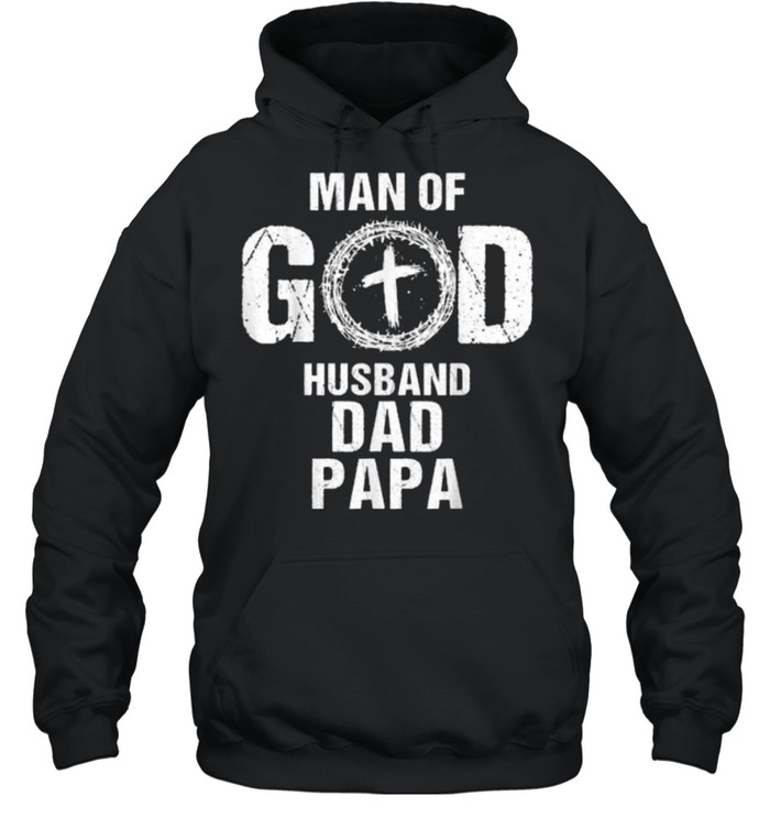 Man of God Husband Dad Papa Christian Cross Father’s Day Unisex Hoodie