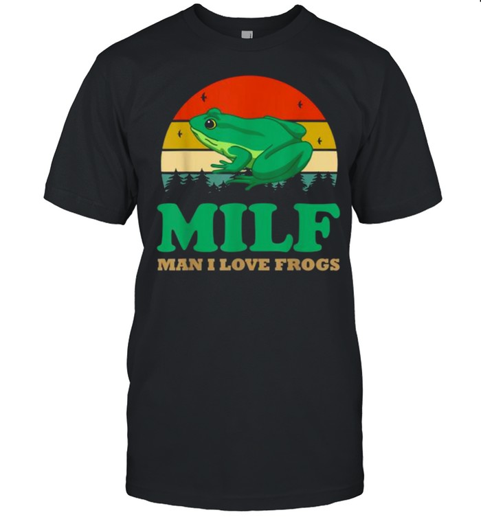 Milf Man I Love Frogs Vintage T- Classic Men's T-shirt