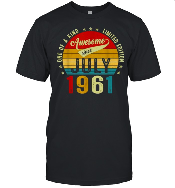 One of a kind limited edition awesone since July 1961 60 years old vintage shirt Classic Men's T-shirt