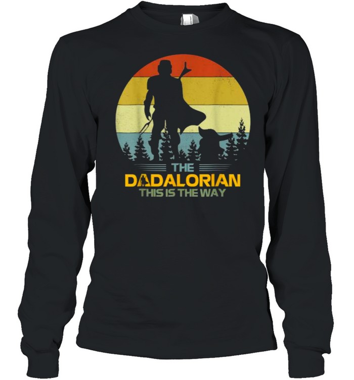 The Dadalorian This Is The Way Father’s Day Vintage T- Long Sleeved T-shirt