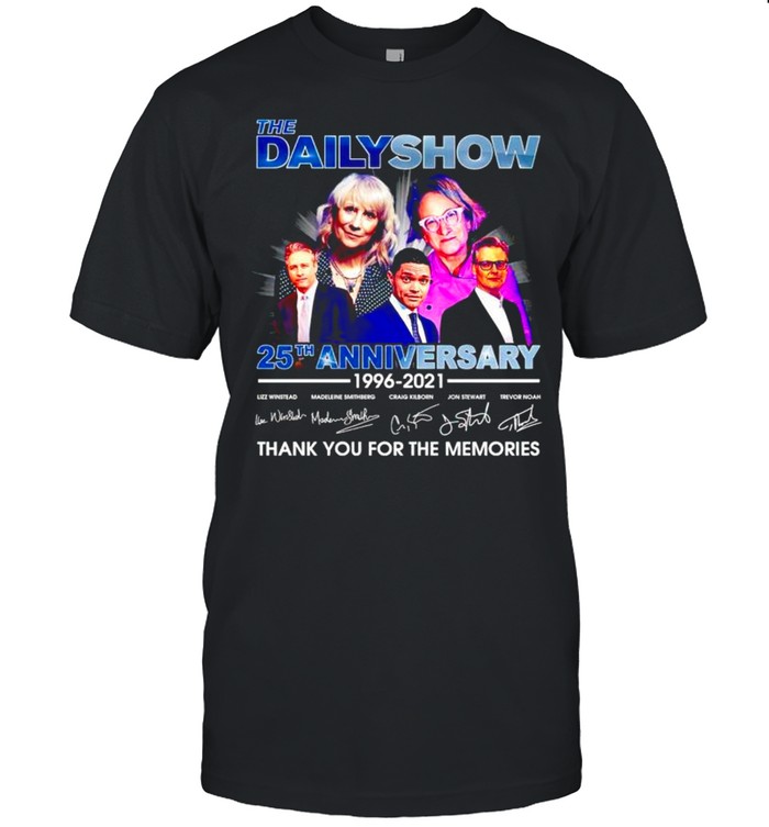 The Daily Show 25th Anniversary 1996 2021 thank you for the memories shirt Classic Men's T-shirt