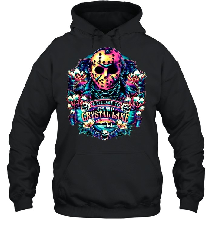 Welcome to Camp Crystal Lake Jaosn Vorhees T-shirt Unisex Hoodie