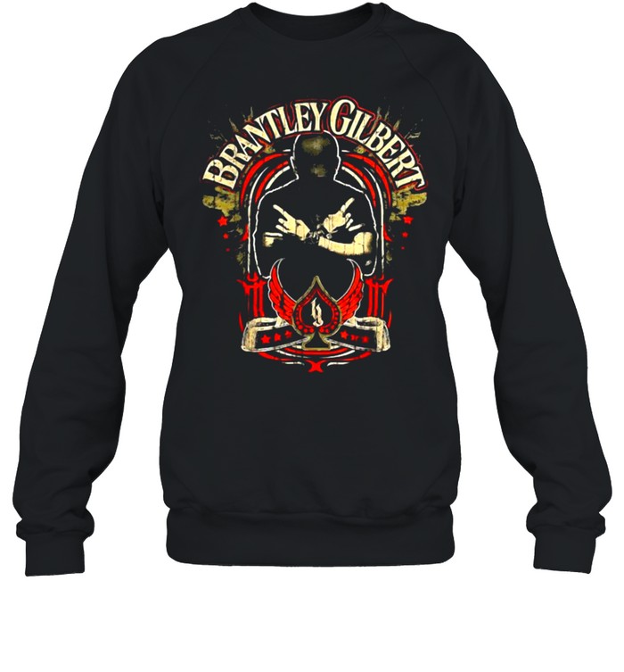 Brantleys Gilberts T- Unisex Sweatshirt