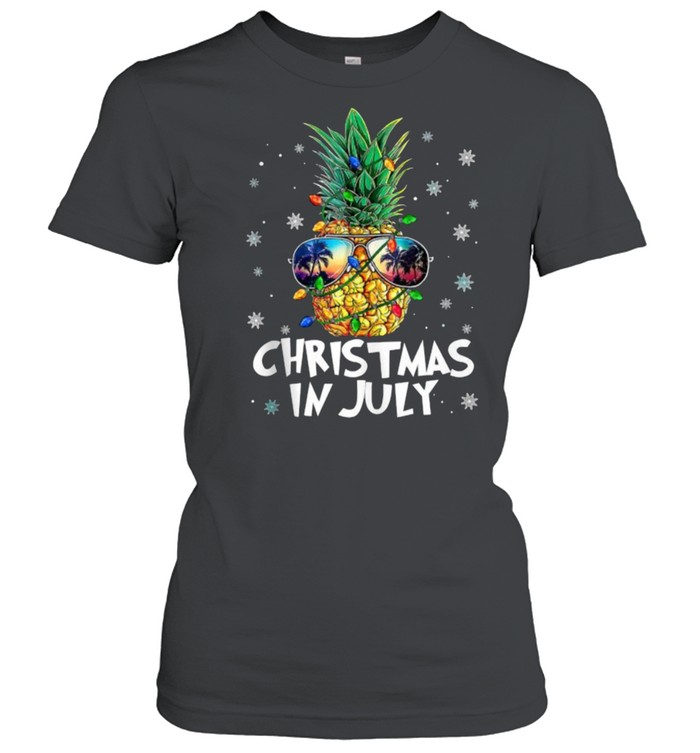 Christmas In July Pineapple Wear Summer Glasses T- Classic Women's T-shirt