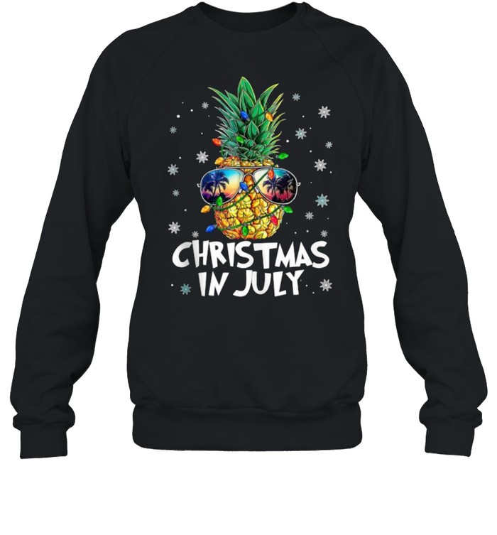 Christmas In July Pineapple Wear Summer Glasses T- Unisex Sweatshirt