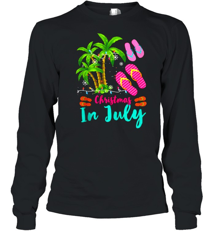 Christmas In July Ugly Christmas Flip Flops Summer Vacation T- Long Sleeved T-shirt