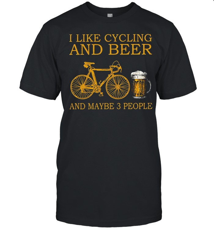 I Like Cycling And Beer And Maybe 3 People T-shirt Classic Men's T-shirt