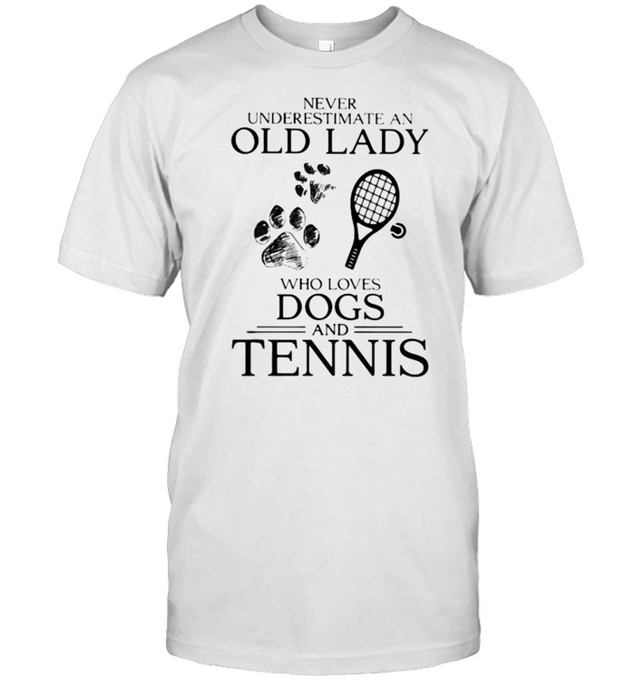 Never Underestimate An Old Lady Who Loves Dogs And Tennis Classic Men's T-shirt