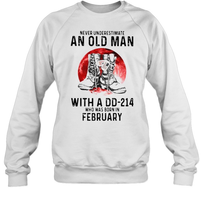 Never Underestimate An Old Man With A DD 214 Who Was Born In February Blood Moon Unisex Sweatshirt