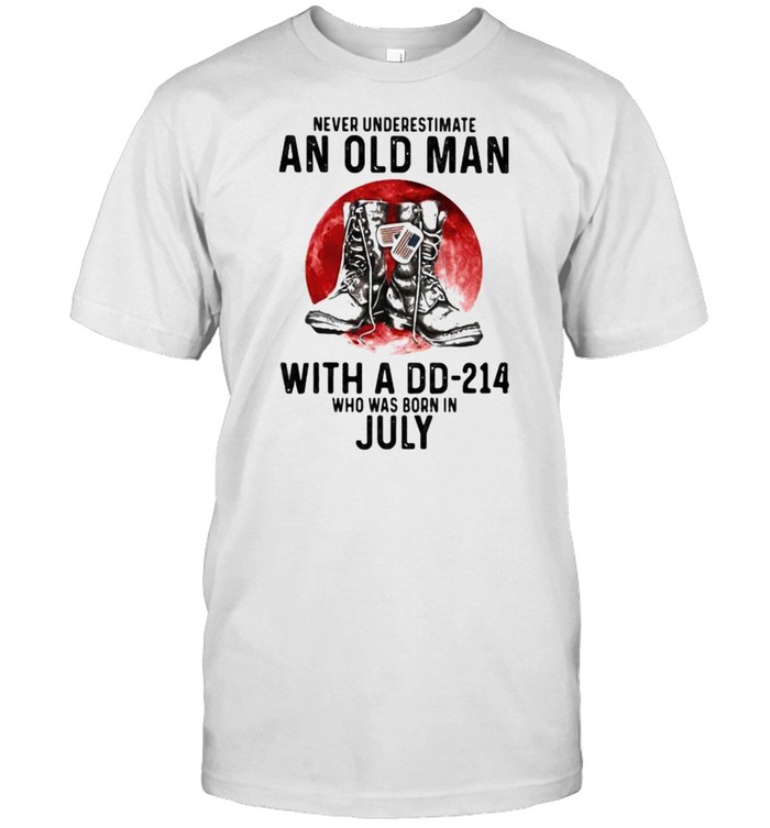 Never Underestimate An Old Man With A DD 214 Who Was Born In July Blood Moon Classic Men's T-shirt