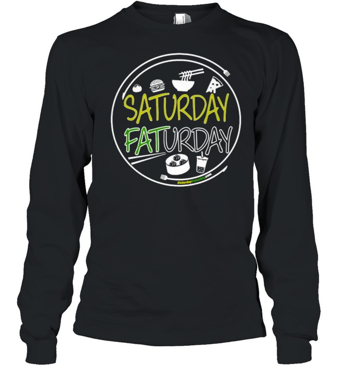 SATURDAY FATURDAY Foods T- Long Sleeved T-shirt