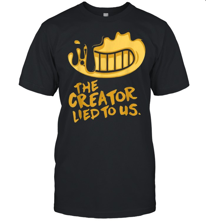 The Creator Lied To US T- Classic Men's T-shirt