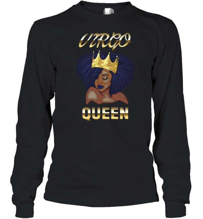 Virgo Queen Born In August-September Black Queen Birthday T-shirt Long Sleeved T-shirt