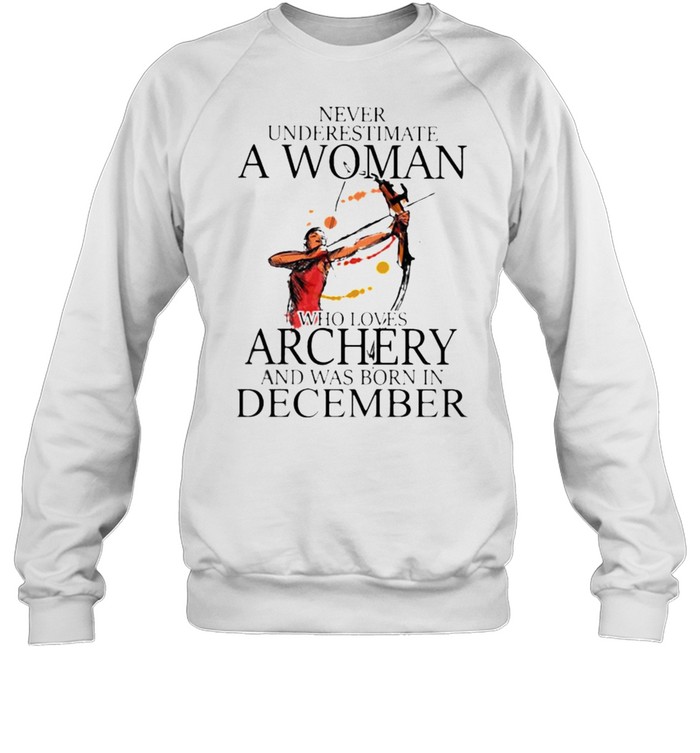 Never Underestimate A Jan Woman Shirt Archery Shirt Never Underestimate A Woman Who Loves Archery And Was Born In January T-Shirt