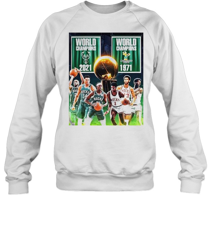 1971 2021 Milwaukee Bucks 2x World Champions NBA shirt Unisex Sweatshirt