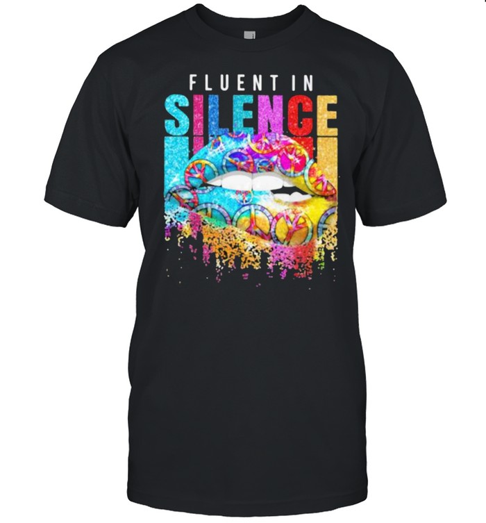 Fluentin silence lips hippie shirt