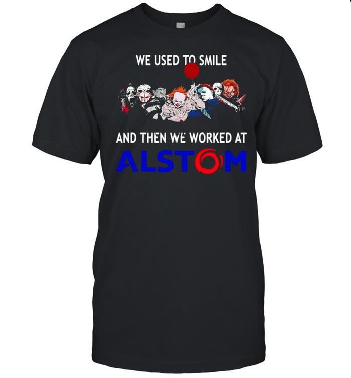 We Used To Smile And Then We Worked At Alstom Halloween T-shirt Classic Men's T-shirt