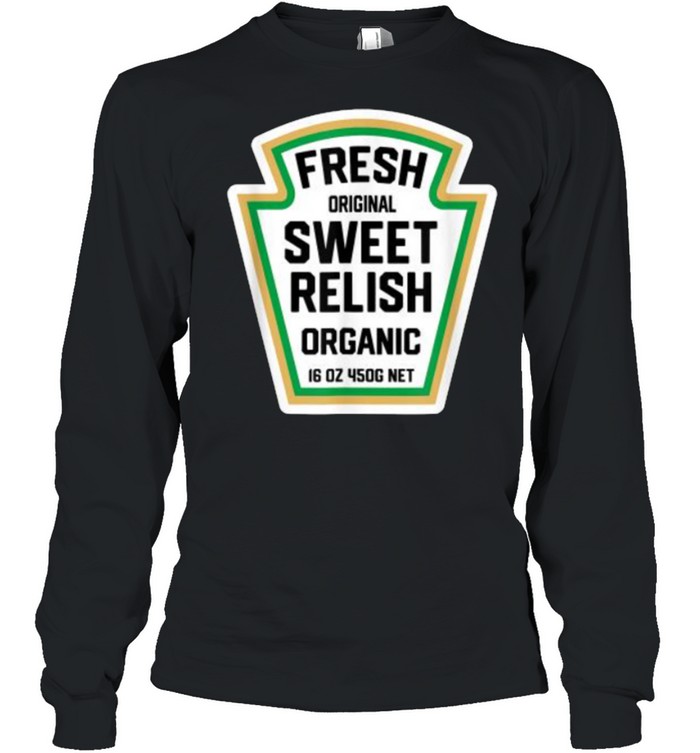 Fresh Original Sweet Relish Organic Halloween Pickle Bottle Label T- Long Sleeved T-shirt