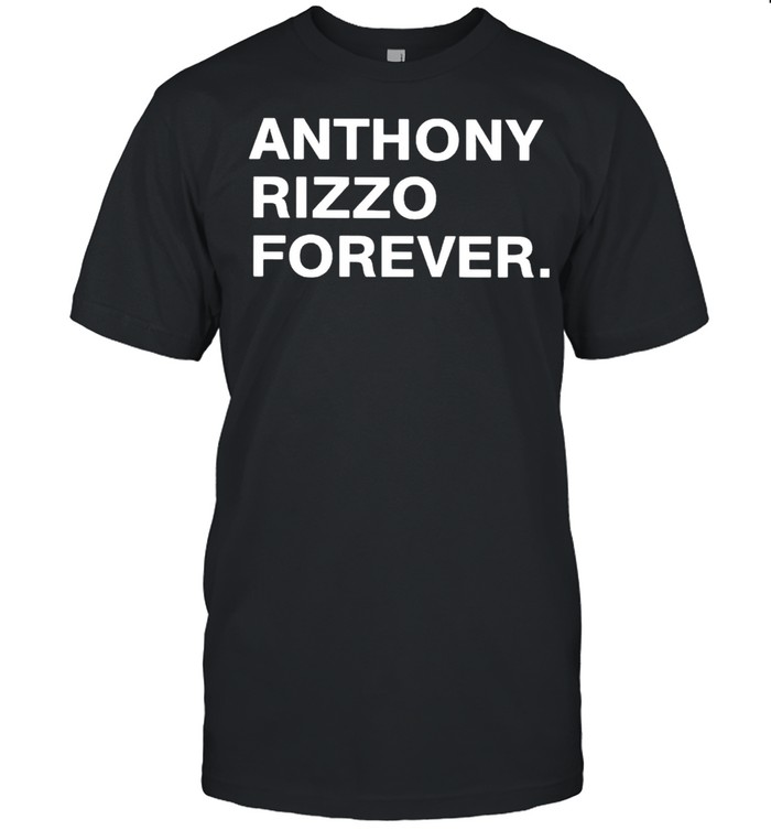 Anthony Rizzo forever shirt Classic Men's T-shirt