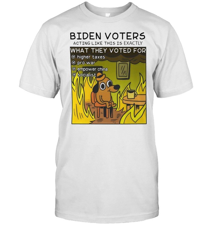 Biden voters acting like this is exactly what they voted for higher taxes shirt Classic Men's T-shirt