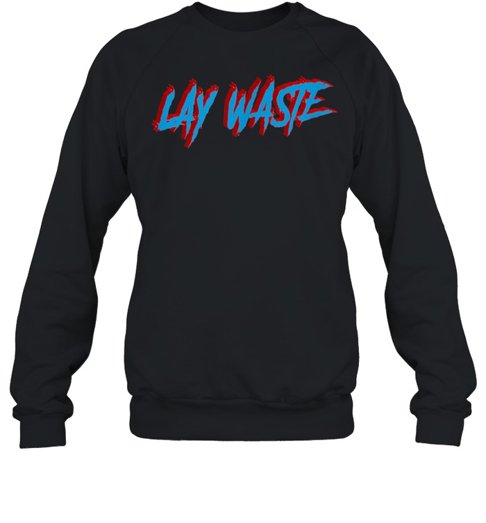 Lay Waste Retro Style shirt Unisex Sweatshirt