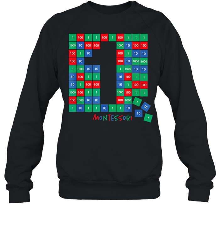 Montessori Math Stamps Montessori Material shirt Unisex Sweatshirt